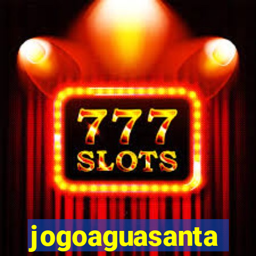 jogoaguasanta
