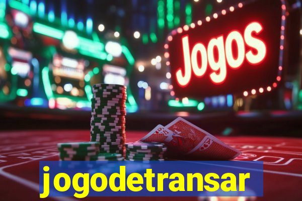 jogodetransar