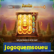 jogoquemsoueu