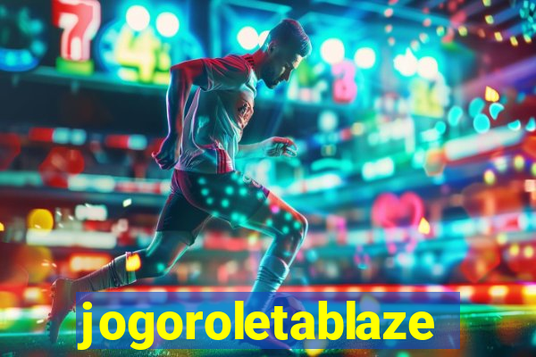 jogoroletablaze