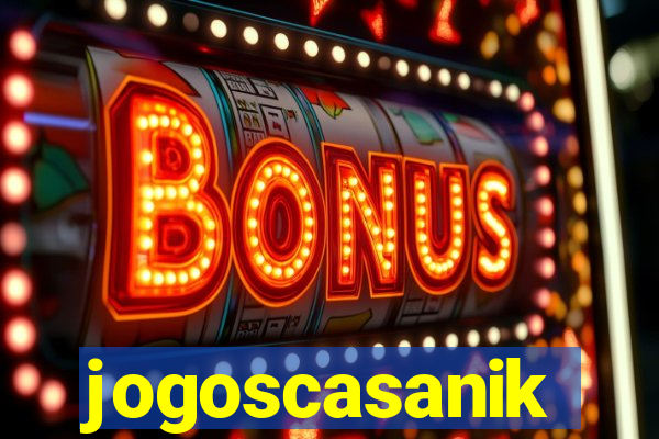 jogoscasanik