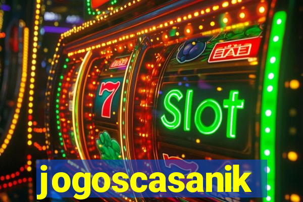 jogoscasanik