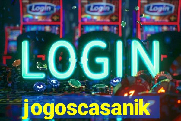 jogoscasanik
