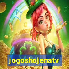 jogoshojenatv
