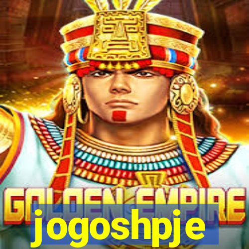 jogoshpje