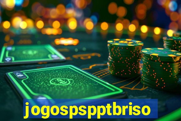 jogospspptbriso