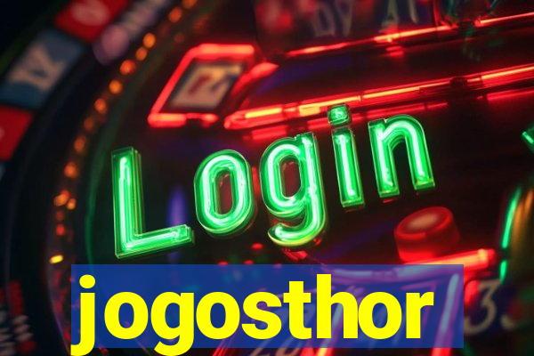 jogosthor