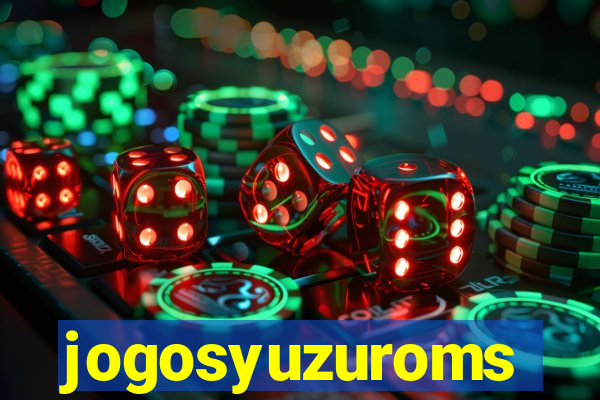 jogosyuzuroms