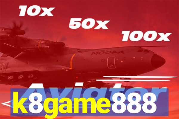 k8game888