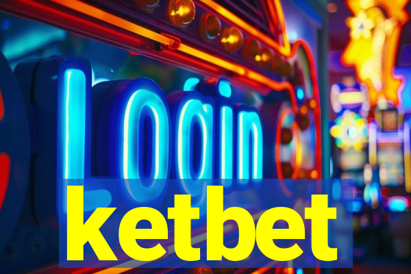 ketbet