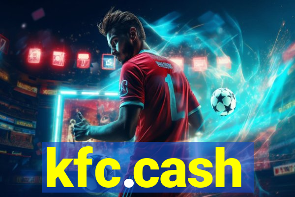 kfc.cash