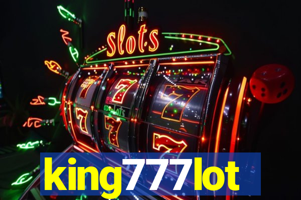 king777lot