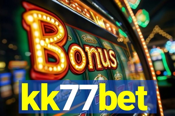 kk77bet