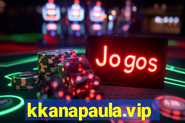 kkanapaula.vip