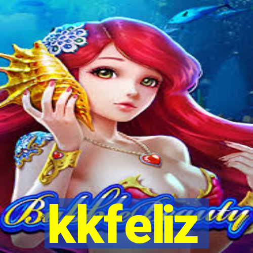 kkfeliz