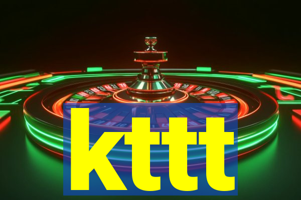 kttt