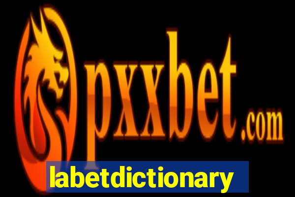 labetdictionary
