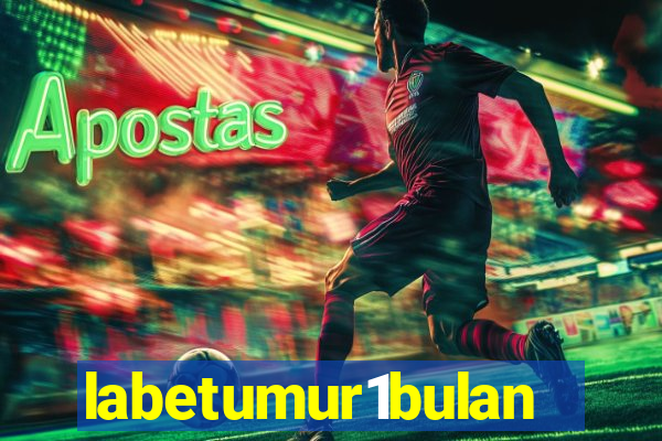 labetumur1bulan