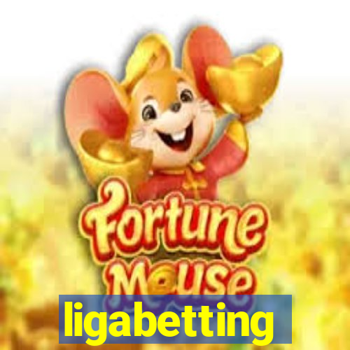 ligabetting
