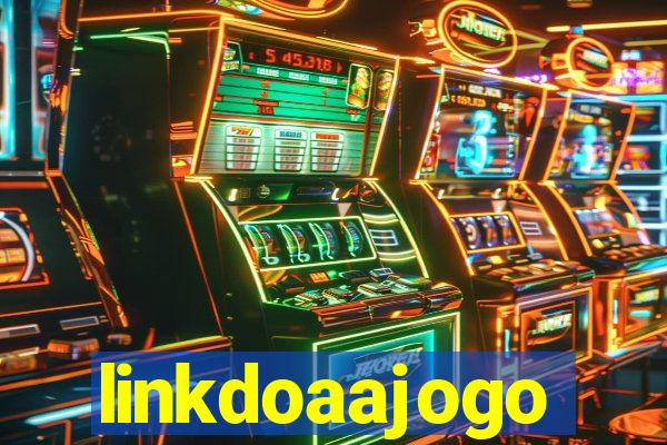 linkdoaajogo