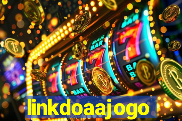 linkdoaajogo