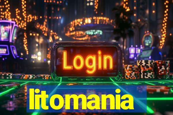 litomania