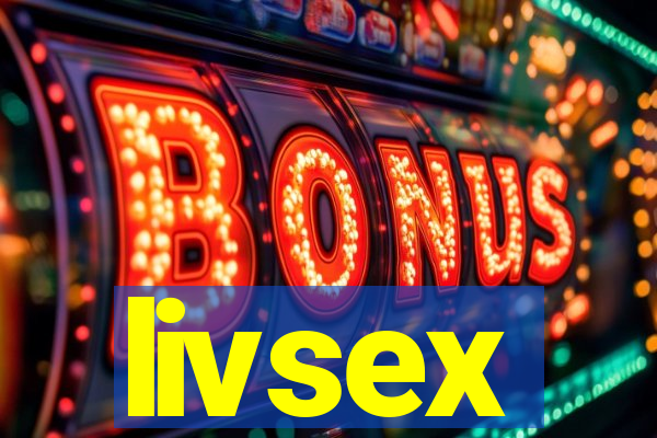 livsex