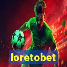 loretobet