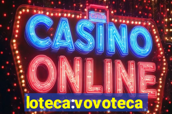 loteca:vovoteca