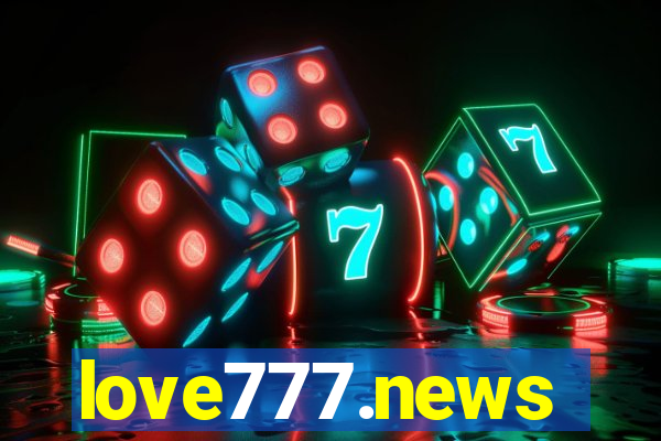 love777.news