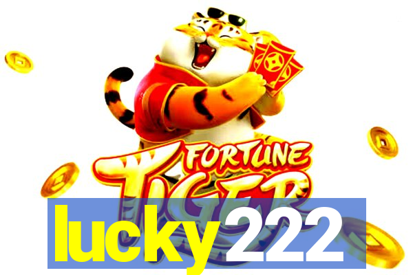 lucky222