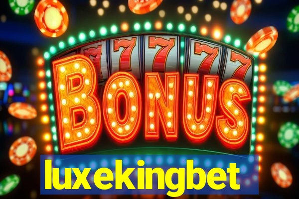 luxekingbet