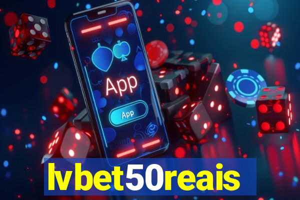 lvbet50reais