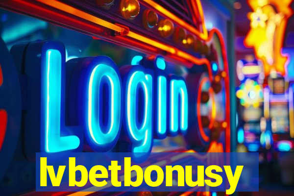 lvbetbonusy