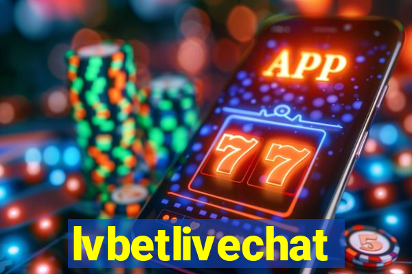 lvbetlivechat