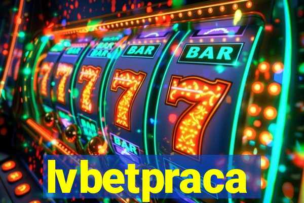 lvbetpraca