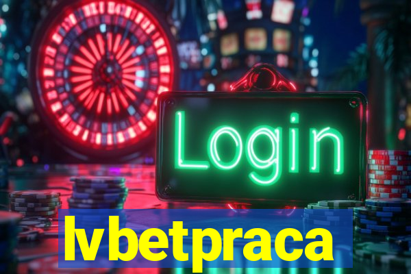 lvbetpraca