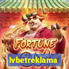 lvbetreklama