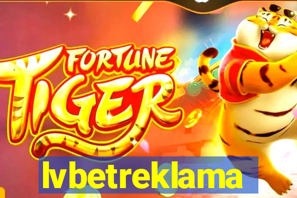 lvbetreklama
