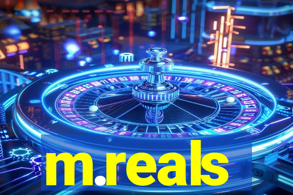 m.reals