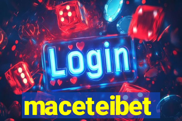 maceteibet