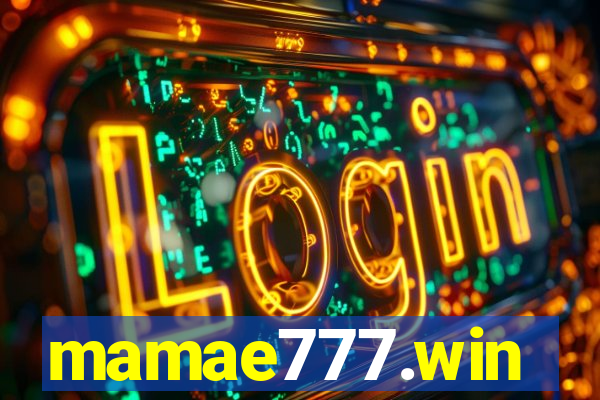 mamae777.win