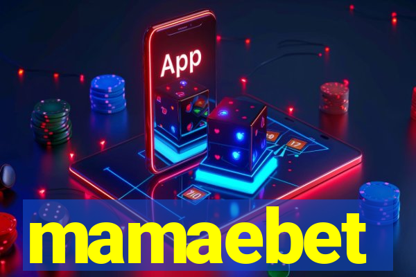 mamaebet