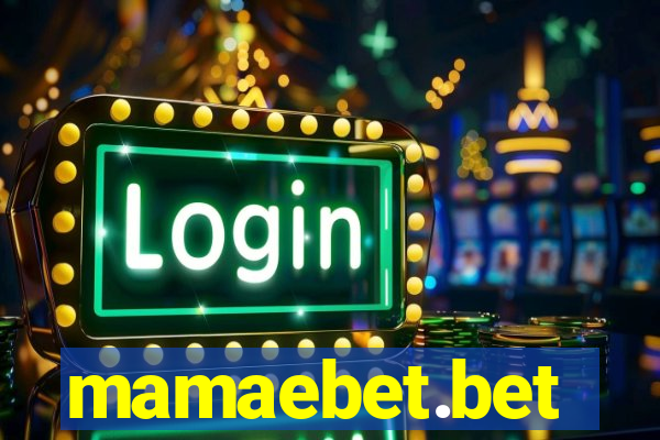mamaebet.bet