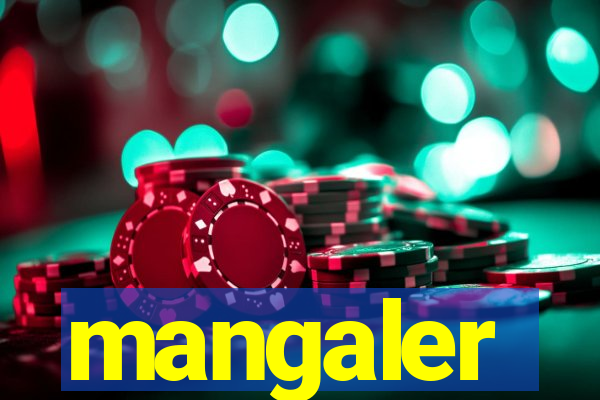 mangaler