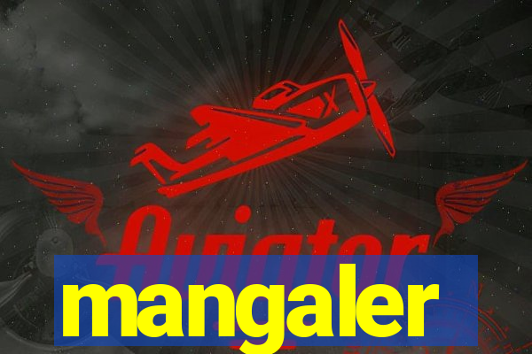mangaler