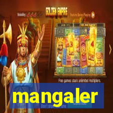 mangaler