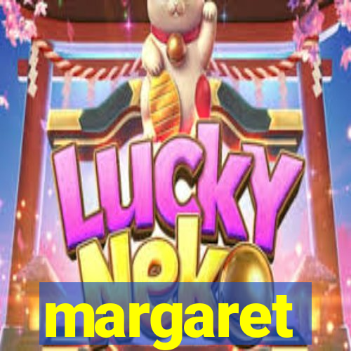 margaret