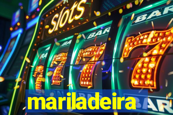 mariladeira