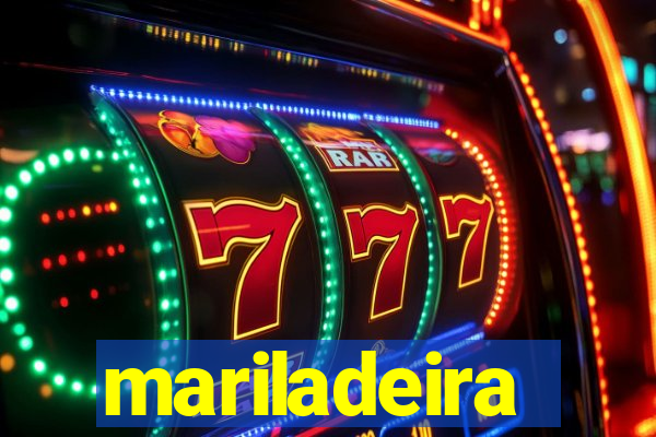 mariladeira